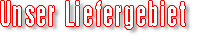Liefergebiet